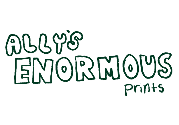 Ally’s Enormous Prints